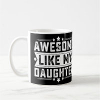 Awesome Like My Daughter  Dad Joke Father's Day 1 