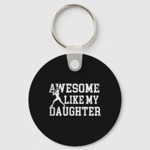 Awesome Like My Daughter Fastpitch Softll Hitter D Key Ring