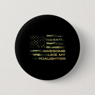Awesome Like My Daughter Funny Mothers Fathers Day 6 Cm Round Badge