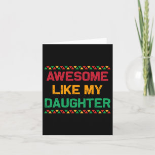 Awesome Like My Daughter Gifts Fathers Day Junetee Card