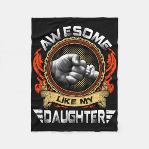 Awesome Like My Daughter Gifts Men Father Fathers Fleece Blanket
