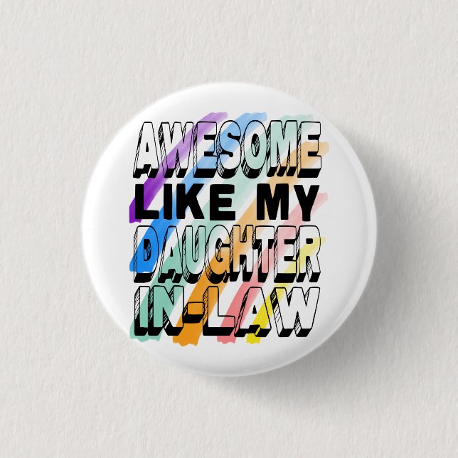 Awesome Like My Daughter-In-Law 3 Cm Round Badge (Front)