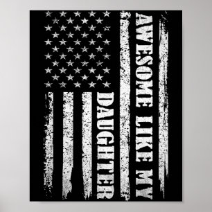 Awesome Like My Daughter Men Funny For Dad Fathers Poster