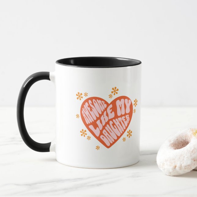 Awesome like my daughter  mug (With Donut)