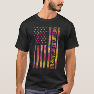 Awesome Like My Daughter Parents' Day T-Shirt