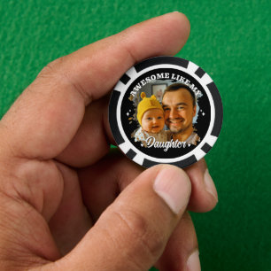 Awesome Like My Daughter Personalised Dad Photo Poker Chips
