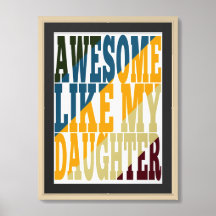 Awesome Like My Daughter