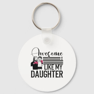 Awesome Like My Daughter Tee Boxing Fathers Day 4t Key Ring