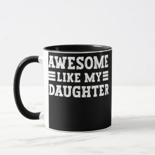 Awesome Like My Daughter Vintage Father's Day  Mug
