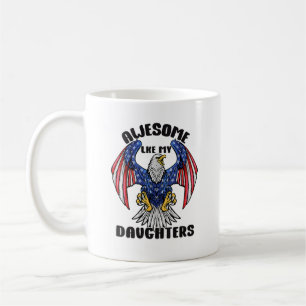 Awesome Like My Daughters For Fathers Day Usa Coffee Mug