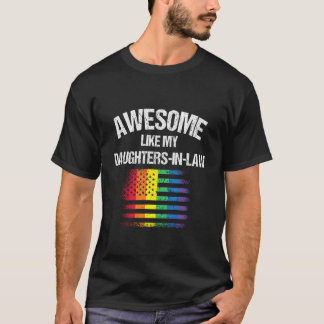 Awesome Like My Daughters In Law Pride 3 T-Shirt