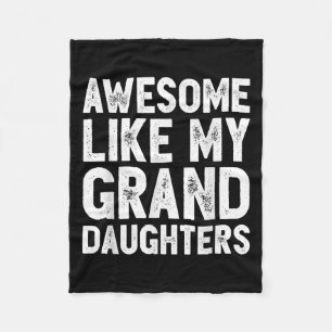 Awesome Like My Grand Daughters Funny Father's Day Fleece Blanket
