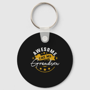 Awesome Like My Grandson Grandpa Grandma Present  Key Ring