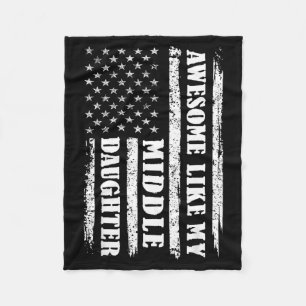 Awesome Like My Middle Daughter Men Funny For Dad  Fleece Blanket