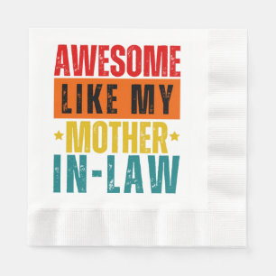 Awesome Like My Mother In-Law Napkin