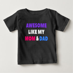 Awesome Like My Mum & Dad Baby T-Shirt