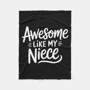 Awesome Like My Niece  Fleece Blanket