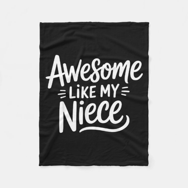 Awesome Like My Niece  Fleece Blanket (Front)