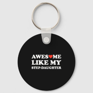 Awesome Like My Step-daughter Gifts Funny Fathers  Key Ring