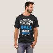 Awesome Male Nurse T-Shirt (Front Full)