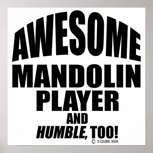 Awesome Mandolin Player Poster (Front)