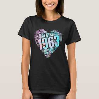 Awesome May Girl 1963 Fabulous Big Heart 59th Birt T-Shirt