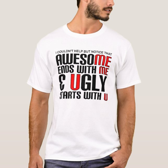 Awesome Me Funny T-shirt (Front)