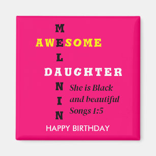 AWESOME MELANIN DAUGHTER Christian Birthday Magnet