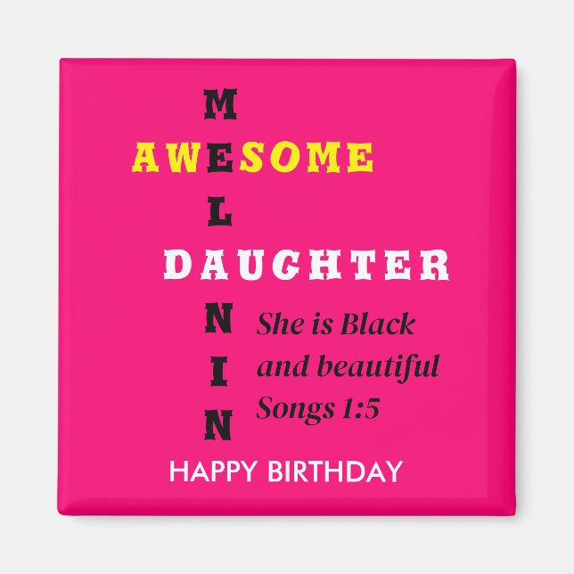 AWESOME MELANIN DAUGHTER Christian Birthday Magnet (Front)