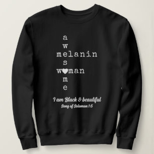 AWESOME MELANIN WOMAN   Customisable Christian Sweatshirt