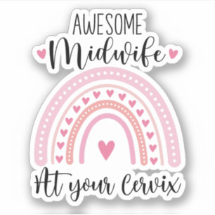 Awesome Midwife At Your Cervix Gift For Midwife