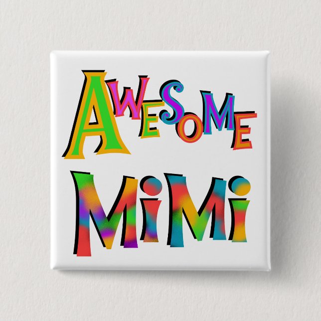 Awesome Mimi T-shirts and Gifts 15 Cm Square Badge (Front)