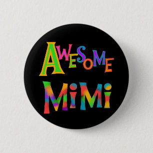 Awesome Mimi T-shirts and Gifts 6 Cm Round Badge