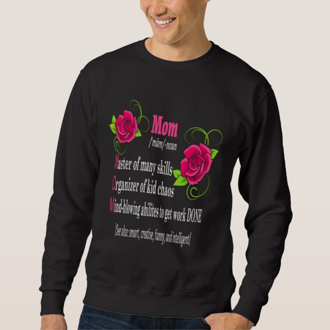 Awesome Mom Mother Definition  Mother s Day  Happy Sweatshirt (Front)