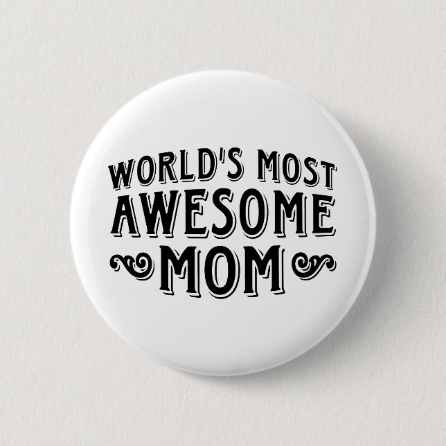 Awesome Mum 6 Cm Round Badge (Front)