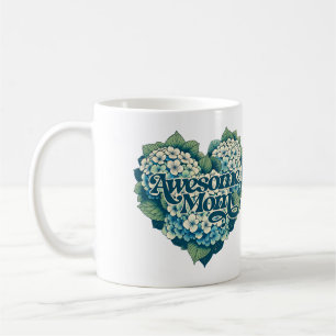 Awesome Mum Hydrangeas Mother's Day Coffee Mug
