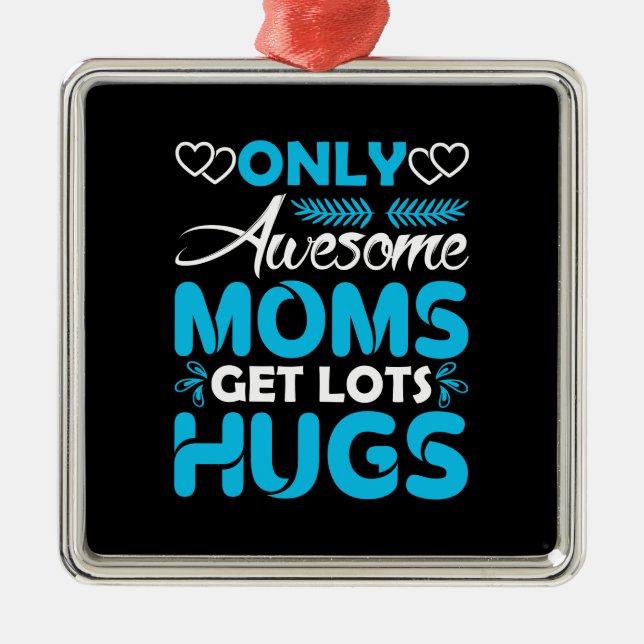 Awesome Mum Metal Ornament (Front)