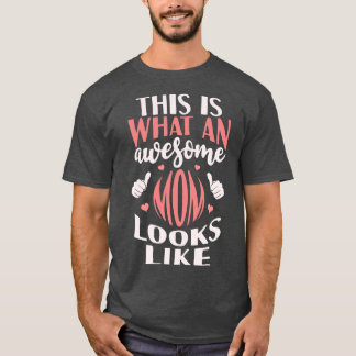 Awesome Mum Mothers Day T-Shirt
