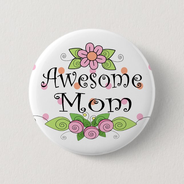 Awesome Mum Pretty Pink Flowers 6 Cm Round Badge (Front)
