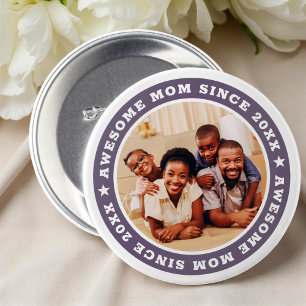 Awesome Mum Since 20XX Modern Simple Photo 7.5 Cm Round Badge