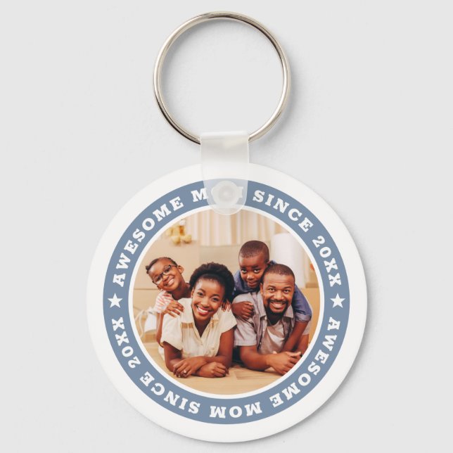 Awesome Mum Since 20XX Modern Simple Photo Keychai Key Ring (Front)