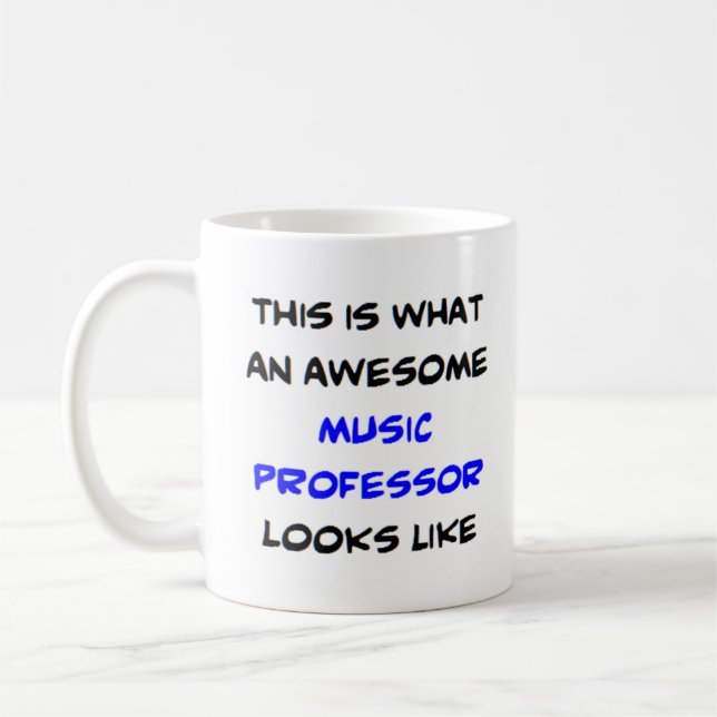 awesome music professor coffee mug (Left)
