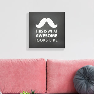 Awesome Mustache Canvas Print