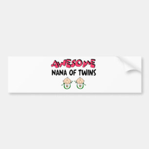 AWESOME NANA of TWINS Bumper Sticker