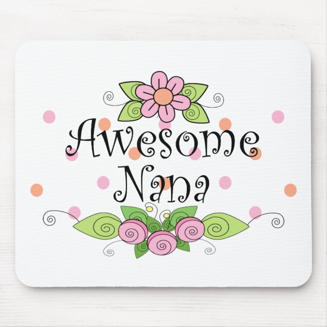 Awesome Nana T-Shirt Mouse Pad (Front)