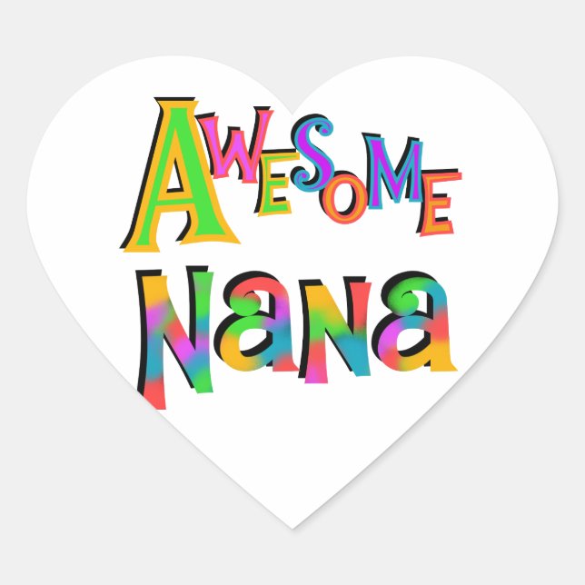 Awesome Nana T-shirts and Gifts Heart Sticker (Front)