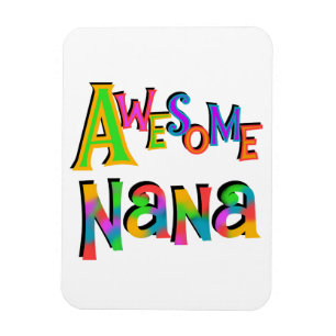 Awesome Nana T-shirts and Gifts Magnet
