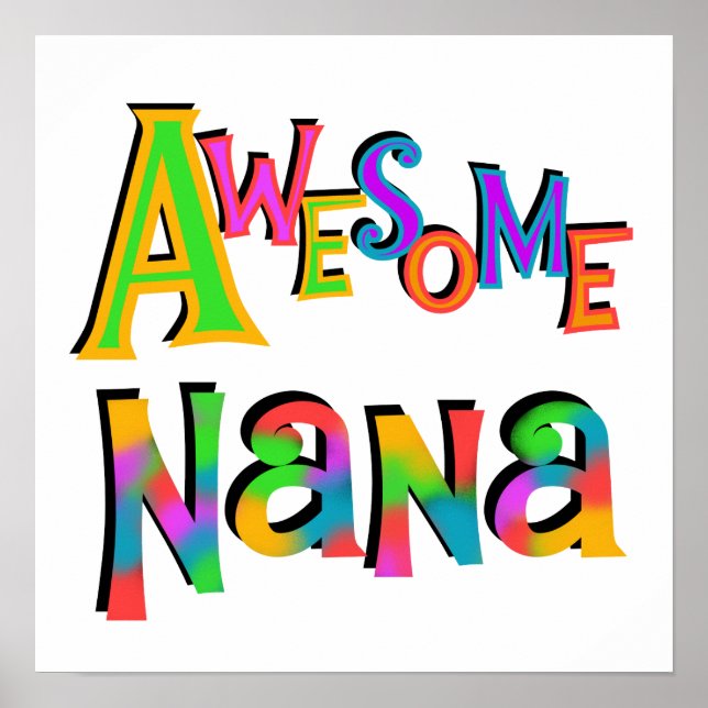 Awesome Nana T-shirts and Gifts Poster (Front)