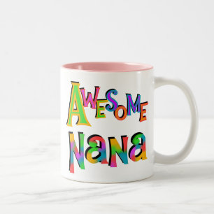 Awesome Nana T-shirts and Gifts Two-Tone Coffee Mug