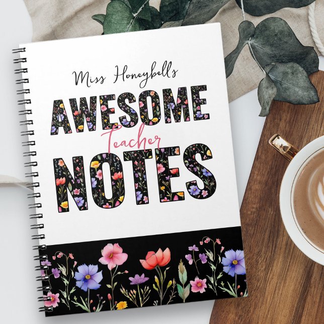 Awesome Notes Pretty Wildflower Custom Notebook (Awesome Notes Notebook - editable for any profession - from my Teacher Gifts Collection)